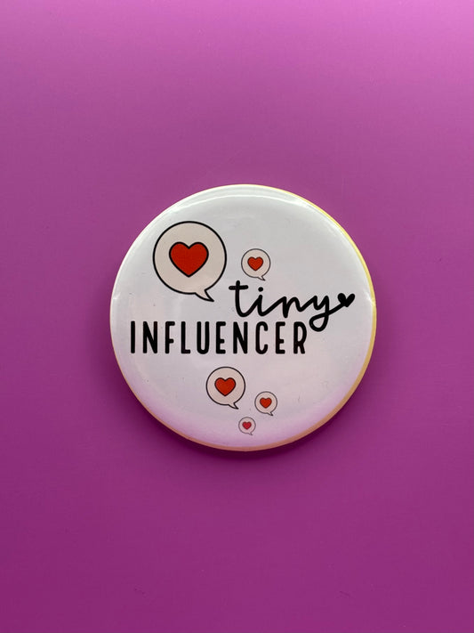 Tiny Influencer